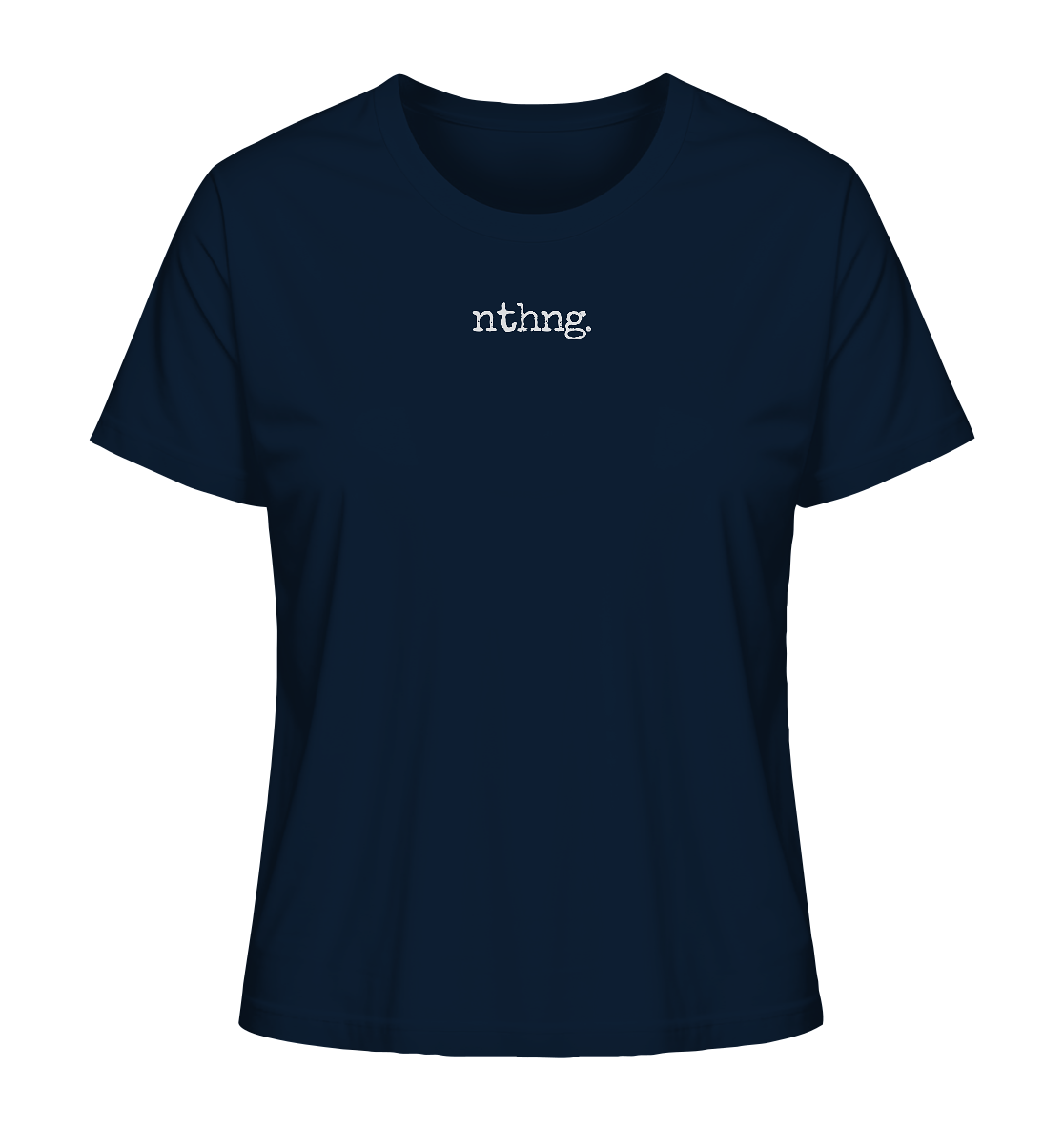 Nothing - Ladies Organic Shirt