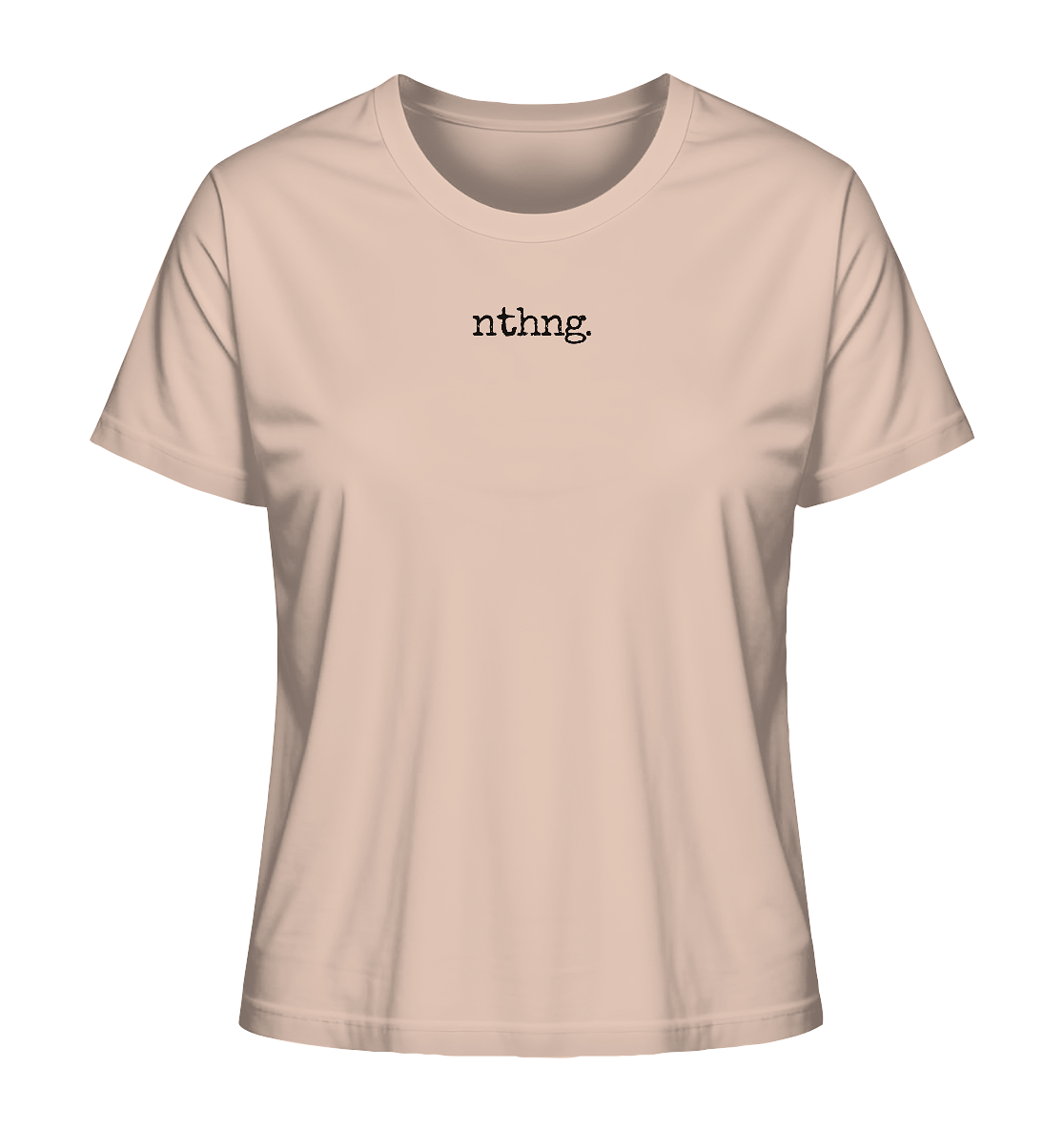 Nothing - Ladies Organic Shirt
