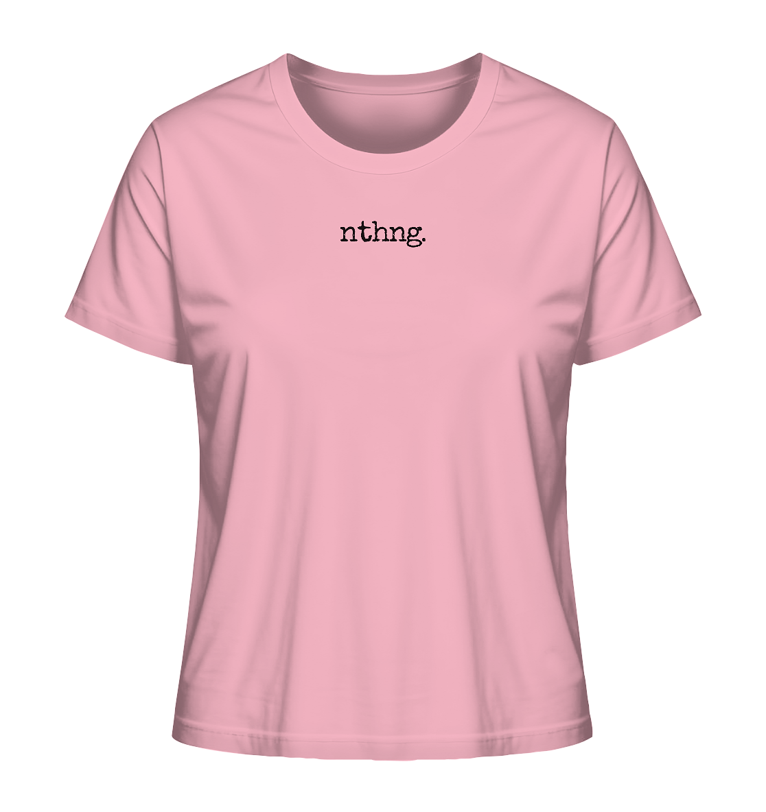 Nothing - Ladies Organic Shirt