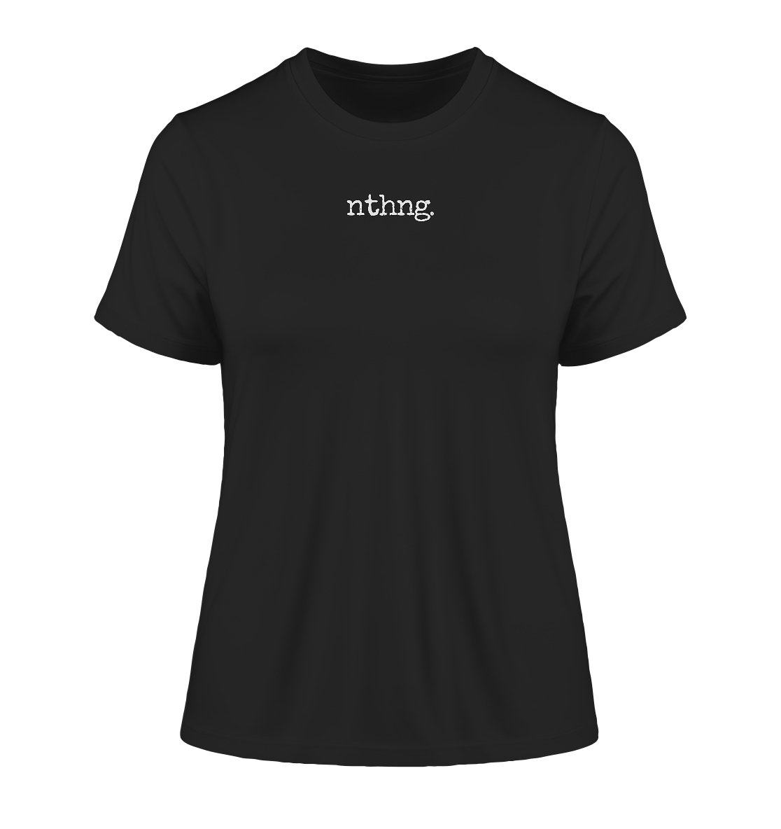 Nothing - Fitted Ladies Organic Shirt