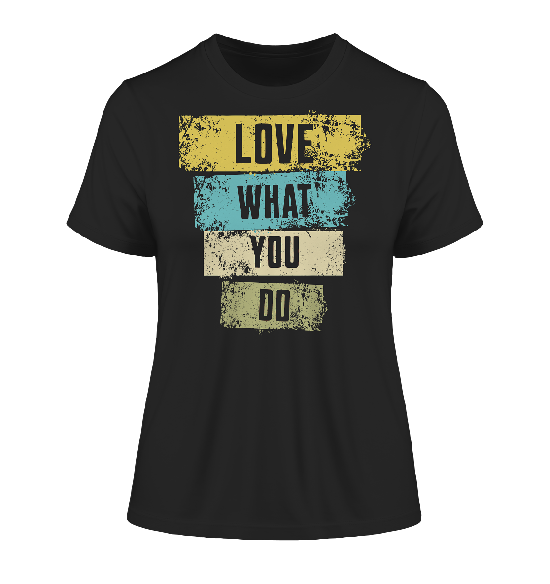 Love What You Do - Fitted Ladies Organic Shirt