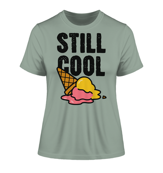 Still Cool - Fitted Ladies Organic Shirt