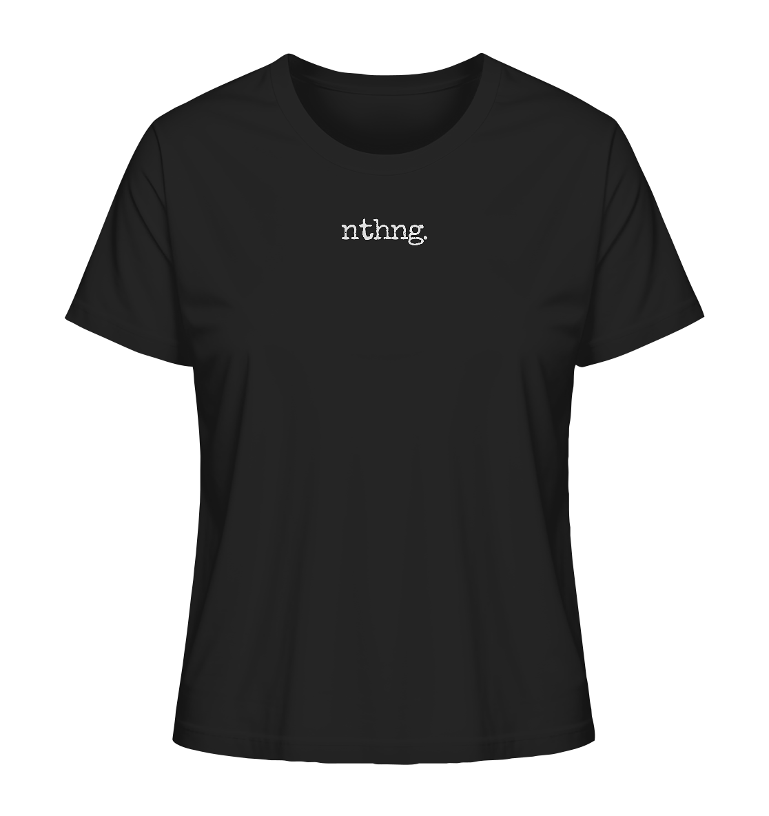 Nothing - Ladies Organic Shirt