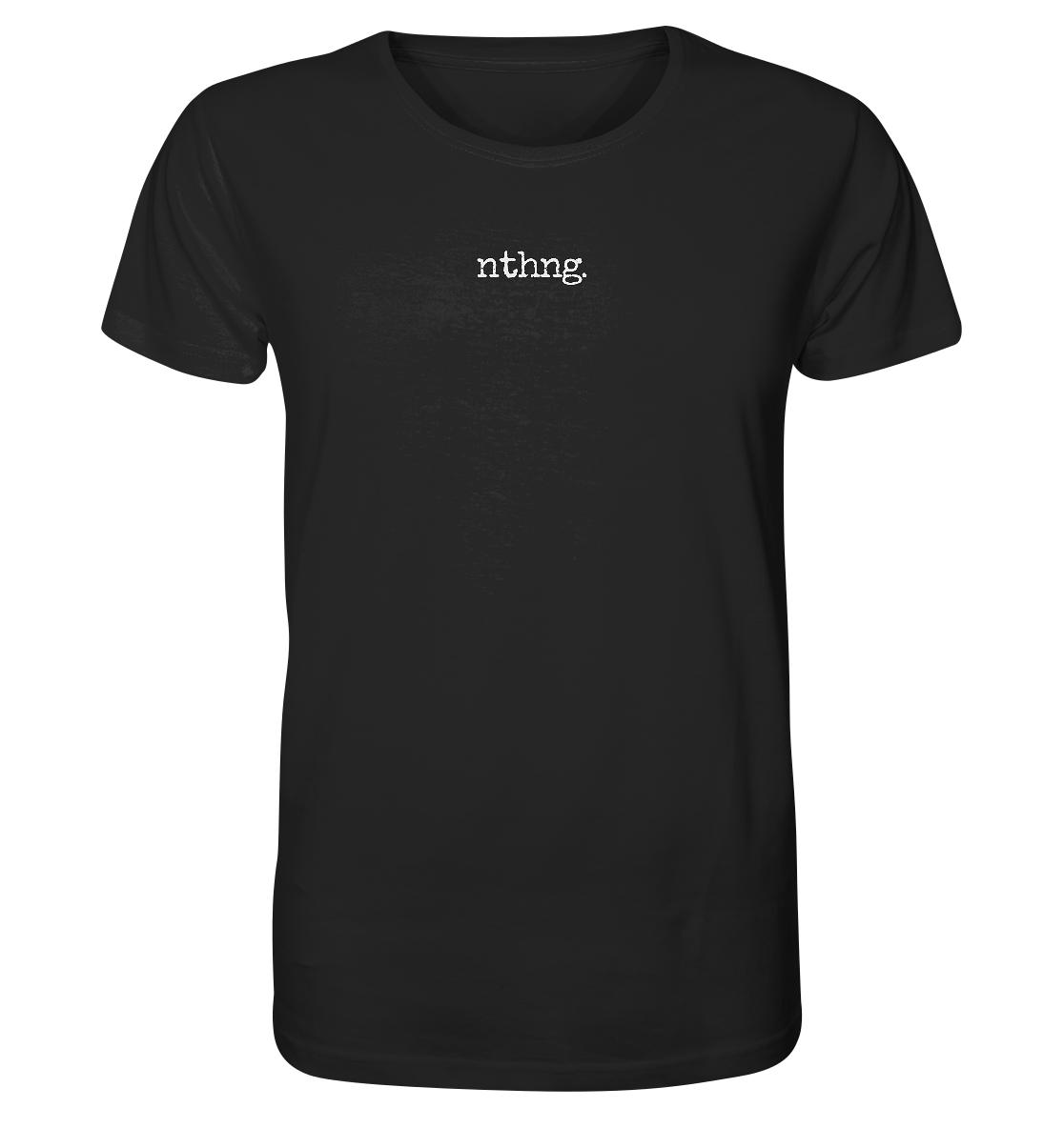 Nothing - Organic Shirt