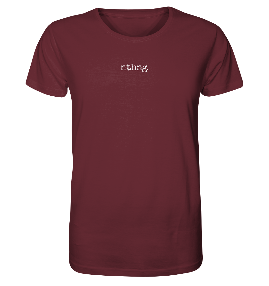 Nothing - Organic Shirt