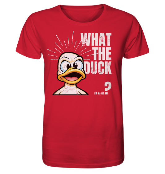 What the ... - Organic Shirt