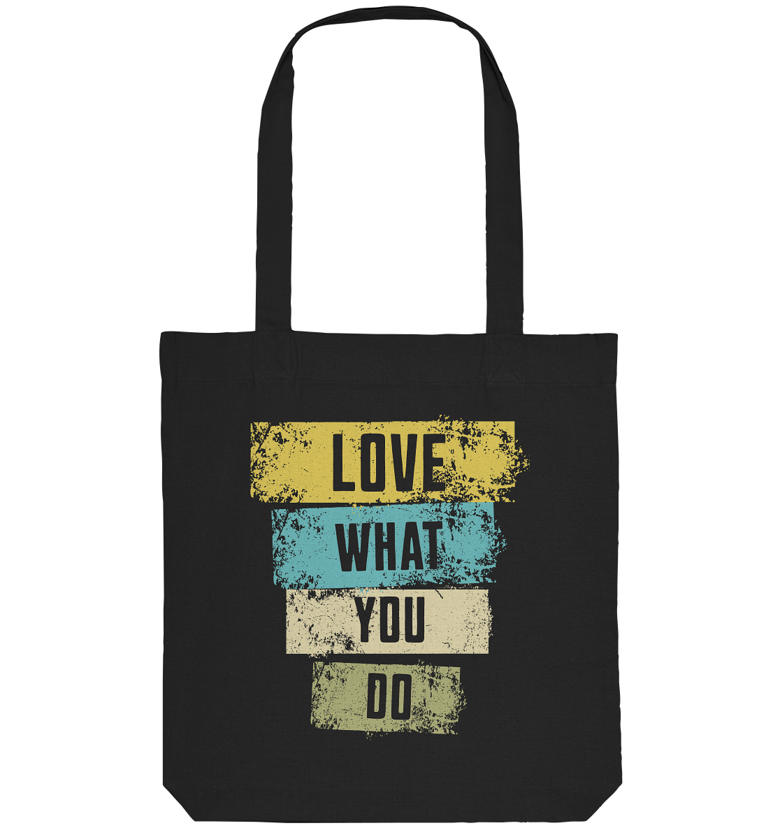 Love What You Do - Organic Tote-Bag